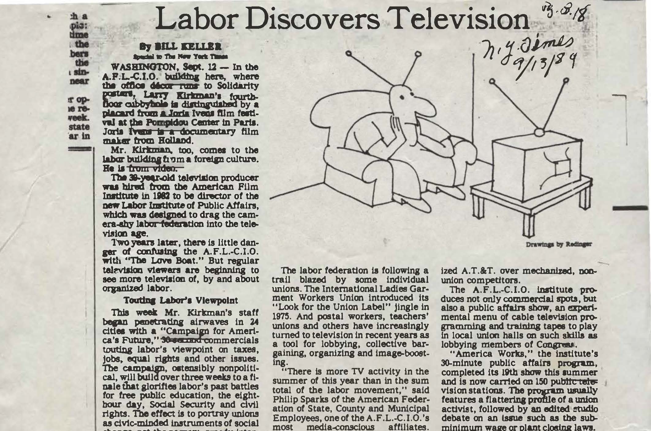 Labor Discovers Television New York Times Bill Keller article on Larry Kirkman at Labor Institute of Public Affairs AFL-CIO